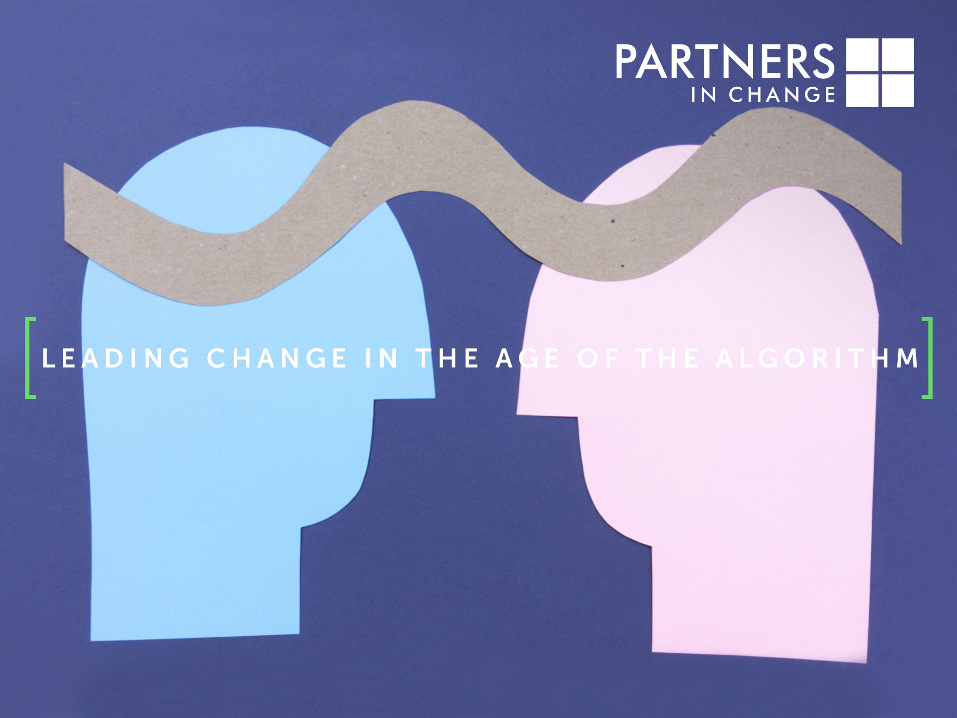 Leading change in the age of the algorithm.