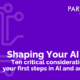 Shaping your AI Future