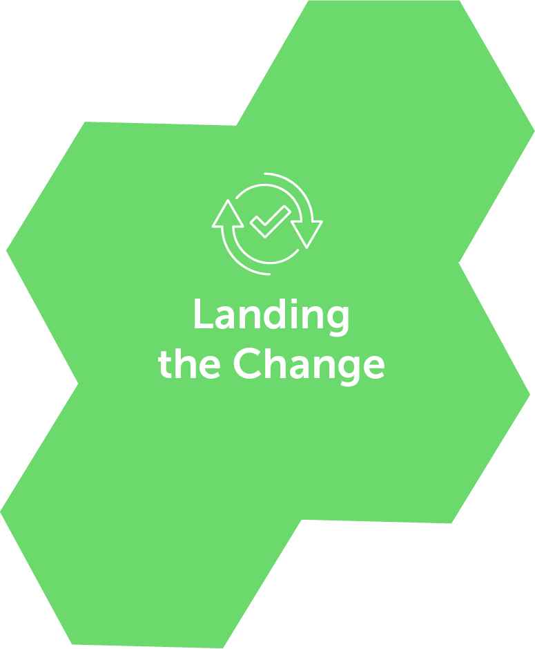 Landing the Change